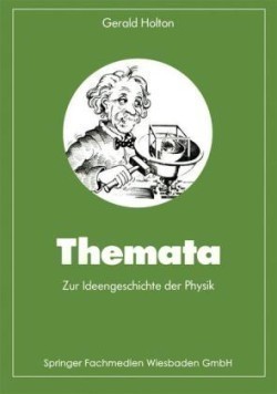 Themata zur Ideengeschichte der Physik