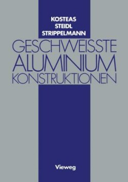 Geschweisste Aluminiumkonstruktionen