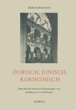 Dorisch, Jonisch, Korinthisch