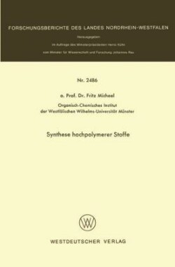 Synthese hochpolymerer Stoffe