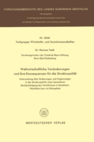 Weltwirtschaftliche Veränderungen und ihre Konsequenzen für die Strukturpolitik