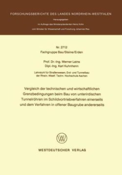 Vergleich der technischen und wirtschaftlichen Grenzbedingungen beim Bau von unterirdischen Tunnelröhren im Schildvortriebverfahren einerseits und dem Verfahren in offener Baugrube andererseits