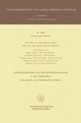 Harnstoffsynthese und Harnstoffzyklusenzyme in der Rattenleber bei akuter und chronischer Urämie