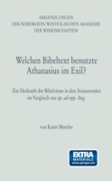 Welchen Bibeltext benutzte Athanasius im Exil?