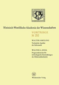 Technische Aspekte der Informatik. Prognosekriterien für technologischen Entwicklungen der Elektronikindustrie