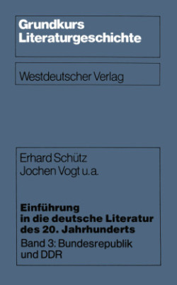 Einführung in die deutsche Literatur des 20. Jahrhunderts