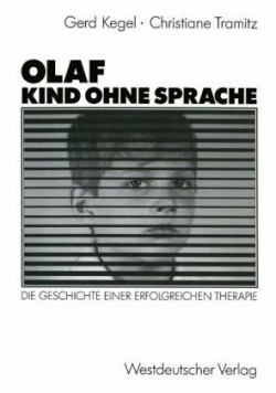 Olaf — Kind ohne Sprache