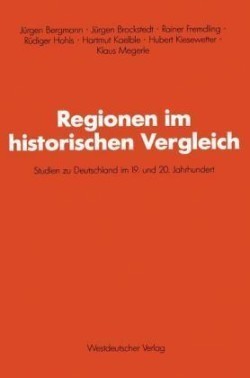 Regionen im historischen Vergleich