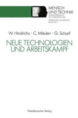 Neue Technologien und Arbeitskampf