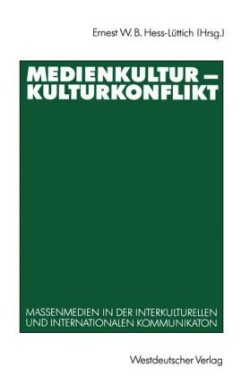 Medienkultur — Kulturkonflikt