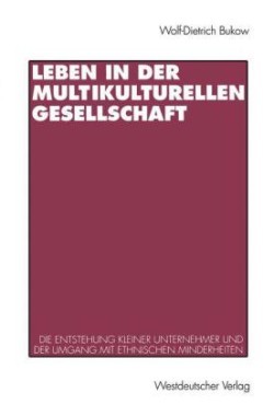 Leben in der multikulturellen Gesellschaft