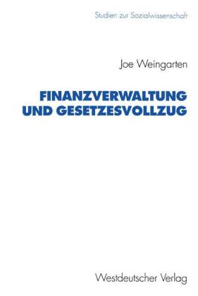 Finanzverwaltung und Gesetzesvollzug