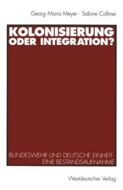 Kolonisierung oder Integration?