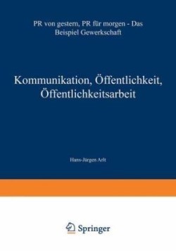 Kommunikation, Öffentlichkeit, Öffentlichkeitsarbeit