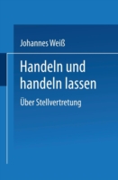 Handeln und handeln lassen