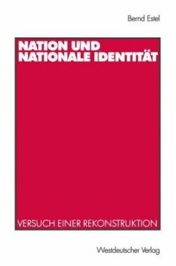 Nation und nationale Identität