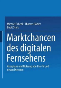 Marktchancen des digitalen Fernsehens