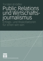 Public Relations und Wirtschaftsjournalismus