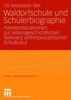 Waldorfschule und Schülerbiographie