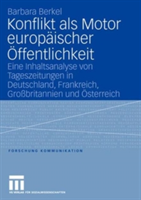 Konflikt als Motor europäischer Öffentlichkeit