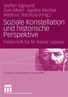 Soziale Konstellation und historische Perspektive