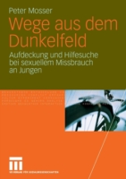 Wege aus dem Dunkelfeld