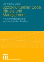 Sozio-kultureller Code, Ritual und Management