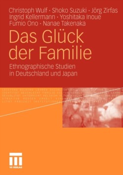 Das Glück der Familie