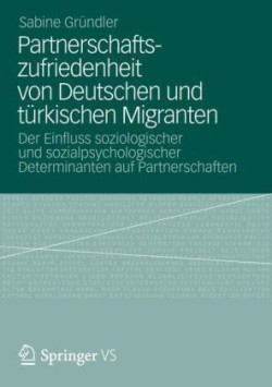 Partnerschaftszufriedenheit von Deutschen und türkischen Migranten