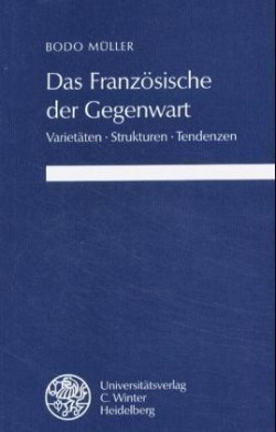 Das Französische der Gegenwart