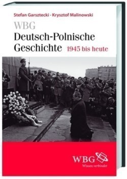 WBG Deutsch-Polnische Geschichte - 1945 bis heute