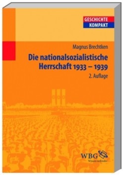 Die nationalsozialistische Herrschaft