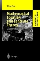 Mathematical Location and Land Use Theory