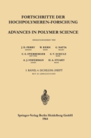 Fortschritte der Hochpolymeren-Forschung / Advances in Polymer Science