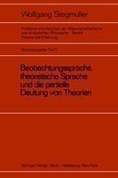 Beobachtungssprache, theoretische Sprache und die partielle Deutung von Theorien