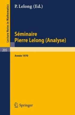 Séminaire Pierre Lelong (Analyse), Année 1970