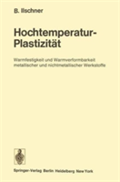 Hochtemperatur-Plastizitat