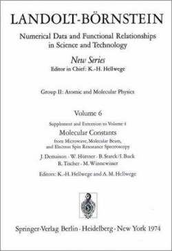 Molecular Constants from Microwave, Molecular Beam, and Electron Spin Resonance Spectroscopy / Molekelkonstanten aus Messungen der Mikrowellen-, Molekularstrahl- und Elektronenspinresonanz-Spektroskopie