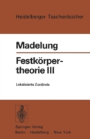 Festkörpertheorie III