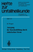 Anregung der Knochenbildung durch elektrischen Strom