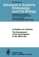 Development of the Visual System of the Albino Rat