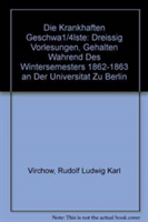 DIE KRANKHAFTEN GESCHW  LSTE