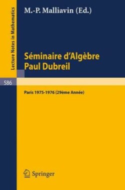 Séminaire d'Algèbre Paul Dubreil