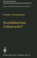 Sozialistisches Volkerrecht?