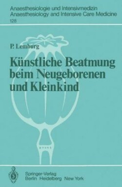 Künstliche Beatmung beim Neugeborenen und Kleinkind