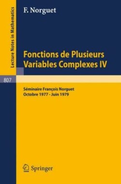 Fonctions de Plusieurs Variables Complexes IV