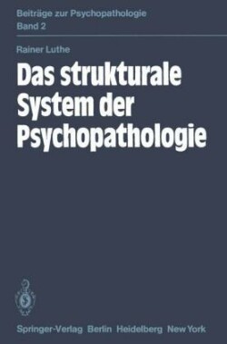 Das strukturale System der Psychopathologie