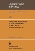 Trends and Applications of Pure Mathematics to Mechanics