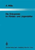 Die Enkopresis im Kindes- und Jugendalter