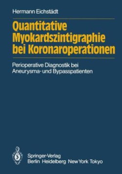 Quantitative Myokardszintigraphie bei Koronaroperationen